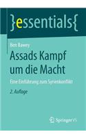 Assads Kampf Um Die Macht