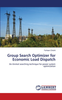 Group Search Optimizer for Economic Load Dispatch