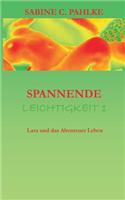 Spannende Leichtigkeit 1