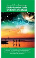 Evolution der Seele und der Schöpfung