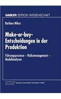Make-Or-Buy-Entscheidungen in Der Produktion