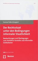 Der Rechtsstaat Unter Den Bedingungen Informaler Staatlichkeit