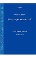 Hamburger Wörterbuch: Worte aus der Bibliothek des Herzens