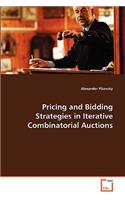 Pricing and Bidding Strategies in Iterative Combinatorial Auctions