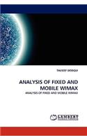 Analysis of Fixed and Mobile Wimax