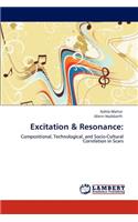 Excitation & Resonance