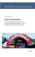 Moderne Robinsonaden: Eine Gattungstypologische Untersuchung Am Beispiel Von Marlen Haushofers Die Wand Und Thomas Glavinics Die Arbeit Der Nacht(2 Germanistische Literaturwissenschaft)