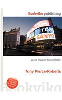Tony Pierce-Roberts: (English)