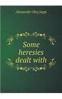Some heresies dealt with: (English)