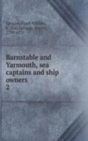 Barnstable and Yarmouth, sea captains and ship owners