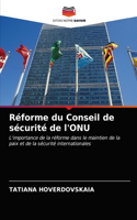 Réforme du Conseil de sécurité de l'ONU