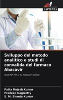 Sviluppo del metodo analitico e studi di convalida del farmaco Abacavir