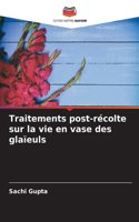 Traitements post-récolte sur la vie en vase des glaïeuls