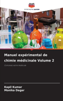 Manuel expérimental de chimie médicinale Volume 2