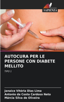 Autocura Per Le Persone Con Diabete Mellito