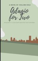 Adagio for Two