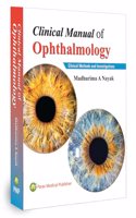 Clinical Manual of Ophthalmology