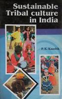 Sustainable Tribal Culture in India