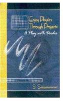 Enjoy Physics  Series Vol.1Through Projects A Play With Diodes