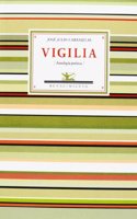 Vigilia: Antologia Poetica (Antologias) (Spanish Edition)