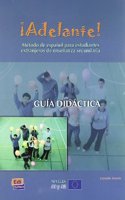 ¡Adelante! A1/A2 Guía Didáctica