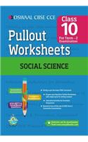 Oswaal CBSE CCE Pullout Worksheet for Class 10 Term II (October to March) Social Science