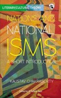 Nations and Nationalisms: A Short Introduction (Literary/Cultural Theory)