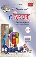 Together With e Divyam Sanskrit Text-cum-Workbook Class 8