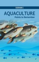 Aquaculture: Points to Remember