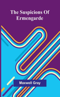 The suspicions of Ermengarde
