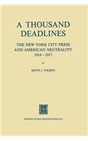 Thousand Deadlines
