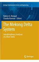 The Mekong Delta System