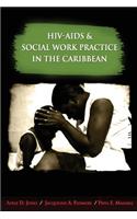 HIV-AIDS and Social Work Practice in the Caribbean