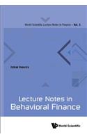 Lecture Notes in Behavioral Finance