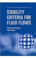 Stability Criteria for Fluid Flows