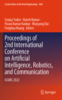 Proceedings of 2nd International Conference on Artificial Intelligence, Robotics, and Communication