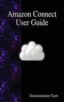 Amazon Connect User Guide