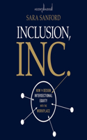 Inclusion, Inc.