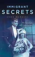 Immigrant Secrets