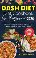 Dash Diet for Beginners 2024