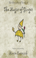 The Magic of Ginger: (The Chronicles of Tea Land)