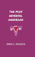 The PCOS Reversal Handbook