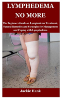 Lymphedema No More