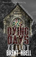 Dying Days