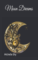 Moon Dreams