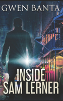 Inside Sam Lerner