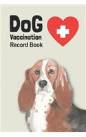 Dog Vaccination Record Book