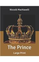 The Prince: Large Print