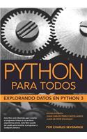 Python para Todos: Explorando la información con Python 3