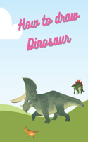 How To Draw Dinosaurs: Easy Step-by-Step Drawing for kids